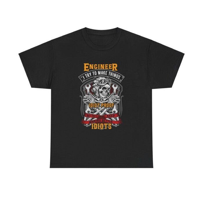 Better Idiots: Engineer's Dilemma Tee