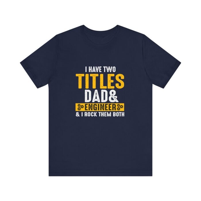 Engineering Dad: Double Duty Legend Tee - Image 7