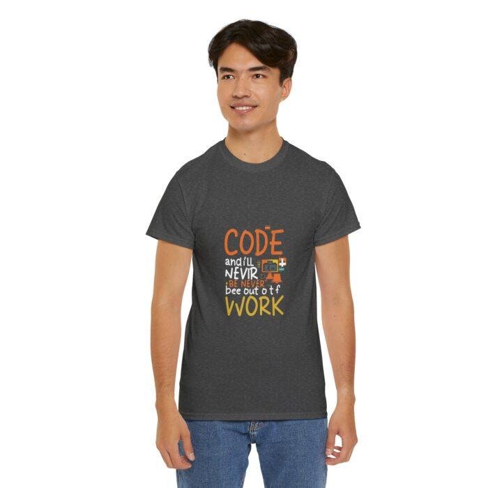 Funny Programmer Code Tee - Never Out of Work - Image 8