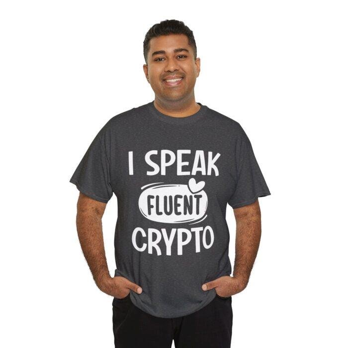 I Speak Fluent Crypto Unisex Heavy Cotton Tee - Perfect Gift for Tech Enthusiasts & Crypto Lovers - Image 6